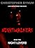 Nightwalkers Book Two by Christopher Bynum