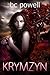 Krymzyn (The Journals of Krymzyn, #1)