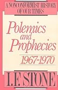 Polemics and Prophecies: 1967–1970