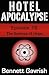 Hotel Apocalypse #16: The S...