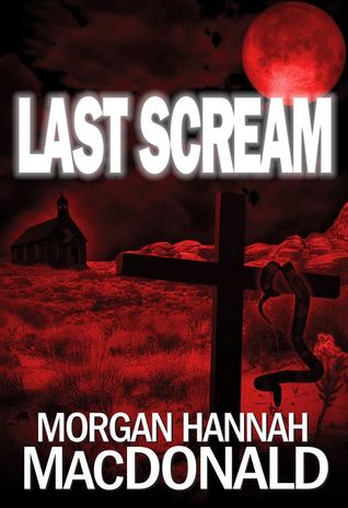 Last Scream (The Thomas Family #3)