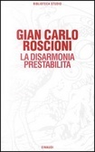 La disarmonia prestabilita (Hardcover)