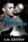 Lover Claimed by A.M. Griffin