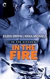In the Fire by Eileen Griffin In the Fire by Eileen Griffin