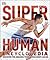 Super Human Encyclopedia