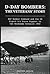 D-Day Bombers: The Veterans' Story