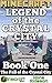 Minecraft: Legend of the Crystal City: The Fall of the Crystal City