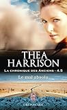 Le mal absolu by Thea Harrison