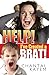 Help! I've Created A Brat!: The Secrets You Wish You Knew to Raising a Grateful and Unspoiled Child