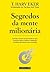 Segredos da Mente Milionária