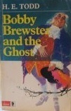 Bobby Brewster and the Ghost
