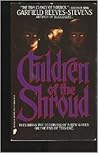 Children of the Shroud by Garfield Reeves-Stevens