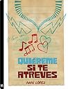 Quiereme Si Te At...