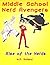 Middle School Nerd Avengers 1 by M.P. Rolland
