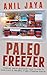 Paleo Freezer by Anil Jaya