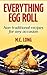 Everything Egg Roll: Non Traditional Recipes for any occasion