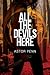 All the Devils Here