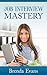 Job Interview Mastery