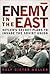 Enemy in the East: Hitler's...