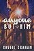 Anyone But Him by Cassie Graham Anyone But Him by Cassie Graham
