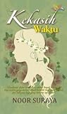 Kekasih Waktu by Noor Suraya Kekasih Waktu by Noor Suraya