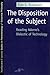 The Disposition of the Subject: Reading Adorno's Dialectic of Technology (Studies in Phenomenology and Existential Philosophy)