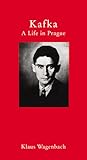Kafka: A Life in ...