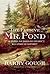 The Elusive Mr. Pond: The S...