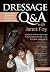 Dressage Q&A with Janet Foy...