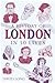 A History of London in 50 Lives by David     Long
