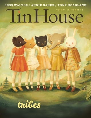 Tin House Magazine, Volume 16, Issue 1, fall 2014: #61 Tribes (Magazine)