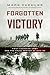 Forgotten Victory: First Ca...