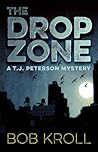 The Drop Zone (T.J. Peterson Mystery) The Drop Zone (T.J. Peterson Mystery)