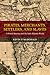 Pirates, Merchants, Settlers, and Slaves: Colonial America and the Indo-Atlantic World (California World History Library) (Volume 21)