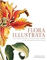 Flora Illustrata by Scott & Nix Inc.