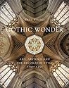 Gothic Wonder: Ar...