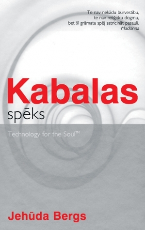 Kabalas spēks: Technology for the Soul
