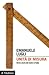Unità di misura. Breve storia del metro in Italia