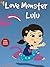 Love Monster Lulu