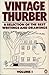 Vintage Thurber: A Selection of the Best Writings and Drawings of James Thurber:Two Volume Set