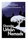 Chronicles of Urban Nomads by Sutapa Basu Chronicles of Urban Nomads by Sutapa Basu