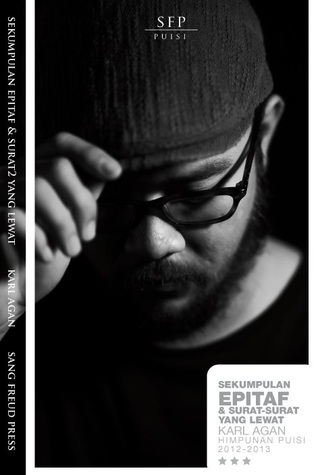 Sekumpulan Epitaf & Surat-surat Yang Lewat (Paperback)