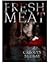 Fresh Meat: Pray you aren't served up next (Book 1 of the Serial Killer Death Match Series)