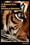 A Brave Day for H...