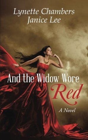 And the Widow Wore Red: A Novel