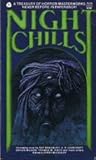Night Chills Night Chills