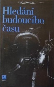 Hledání budoucího času (Hardcover)