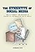 The Etiquette of Social Media