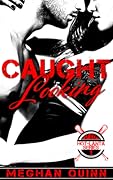 Caught Looking (Hot-Lanta, #1)