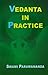 Vedanta in Practice